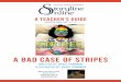 A Teacher’s guide - Storyline Teacher’s guide a bad case of stripes written by David shannon illustrated by david shannon suggested grade level: 2nd - 3rd Watch the video of actor