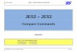 JES2 JES3 - T-Onlineyves-colliard-software.homepage.t-online.de/YCOS - JES2-JES3... · YCOS GmbH JES2 – JES3 Compare Commands ... JES2 JES2 Cmd JES3 Cmd JES3 Enter MVS System Commands