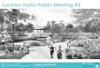 Larimer Parks Public Meeting #3 - Pittsburghapps.pittsburghpa.gov/ura-files/081016_PublicMeetingPresentation.pdf · Larimer Parks Public Meeting #3 . ... Kingsley Association Saints