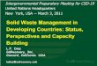 Solid Waste Management in Developing Countries: Status ... · PDF fileSolid Waste Management in Developing Countries: Status, Perspectives and Capacity Building L.F. Diaz CalRecovery,