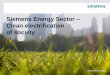 Siemens Energy Sector Clean electrification of society · PDF file800 kV for direct current ... energy solutions (substations, Power plant solutions ... Siemens Energy Sector