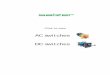 AC switches DC switches - Electrical Goods Suppliers ... · PDF fileIsolator Switches 4 ... kV 4 4 6 6 6 6 6 6 6 6 6 6 6 Rated Uninterrupted Current ... - 5.5 5.5 7.5 11 15 18.5 22