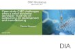 Case study-CMC challenges when a small biosimilar ... · PDF file1 Case study-CMC challenges when a small biosimilar developer must rely on outsourcing for development and manufacturing