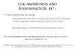 CDG AWARENESS AND DISSEMINATION KIT - · PDF fileFor CDG AWARENESS AND DISSEMINATION KIT ... ©Original Idea and Coordination of the CDG awareness and Dissemination ... Síndrome de
