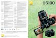 Nikon Digital SLR Camera D5100 Specificationsimaging.nikon.com/lineup/dslr/d5100/pdf/d5100_16p.pdf · Printed in Holland Code No. 6CE11020 (1104/A)K Type Single-lens reflex digital