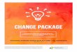 C.2 Change Package - Centers for Medicare and Medicaid ... · PDF fileThis change package is intended for nursing homes participating in the National Nursing Home Quality Care Collaborative,