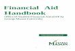 Financial Aid Handbook - George Masonfinancialaid.gmu.edu/wp-content/uploads/financialAidHandbook.pdf · 2016–2017 Financial Aid Handbook Office of Student Financial Aid (OSFA)