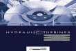 HYDRAULIC TURBINES -  · PDF fileself to study and build reciprocating steam engines ... Franco Tosi was also a model ... FTM steam turbines the best fitting to every market