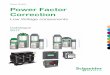 Low Voltage components - My Application77.221.237.111/flipbooks/Powever_Factor_Correction_-_Low_Voltage...after we installed 10 capacitor banks with detuned reactors. ... with LV capacitor