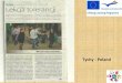 Tychy - Poland - tolerance-comenius.eutolerance-comenius.eu/site/Meeting in Poland.pdf · proiect Comenius, care se deruleazä, din anul 2011, In parteneriat cu institutii de învätämânt