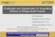 Challenges and Opportunities for Expediting Delivery of ...nctspm.gatech.edu/sites/default/files/u55/Kia_Mostaan.pdf · Challenges and Opportunities for Expediting Delivery of Design-Build