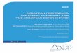 #22 EUROPEAN PREFERENCE, STRATEGIC AUTONOMY AND EUROPEAN ... · PDF fileas airborne early warning aircraft with tactical command and control capabilities, as ... evanescence of the