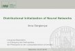 Distributional Initialization of Neural Networks - LMU …irina/Sergienya_Irina_defense.pdf · Distributional Initialization of Neural Networks ... WS 353 437 RW 2034 2942 ... LMs