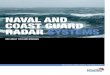 NAVAL AND COAST GUARD RADAR SYSTEMS - Kelvin · PDF filenaval and coast guard radar systems ... anti-submarine warfare - foc, running torpedo (dogbox), plan cordons weapons maximum