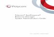 Polycom RealPresence Resource Manager System Administrator ...supportdocs.polycom.com/.../products/network/rprm_area_admin_us.pdf · Polycom RealPresence Resource Manager System Administrator’s