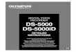 DIGITAL VOICE RECORDER DS-5000 DS- · PDF fileThank you for purchasing an Olympus Digital Voice Recorder. Please read these instructions for information about using the product correctly