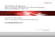 User's Guide for Tenant Administrators - Fujitsumanuals.ts.fujitsu.com/file/11061/res-orch-ce-ta-ug-en.pdf · User's Guide for Tenant Administrators. ... [OVM for SPARC] Sections