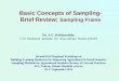 Basic Concepts of Sampling - Brief Review; Sampling · PDF fileBasic Concepts of Sampling - Brief Review; Sampling Frame Dr. A.C. Kulshreshtha U.N. Statistical Institute for Asia and