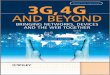 3G, 4G AND - Buch.de · PDF file3G, 4G AND BEYOND–BRINGING NETWORKS, ... 1 Evolution from 2G over 3G to 4G 1 ... 3.8 Per-User Throughput in Uplink 114