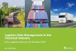 Logistics Risk Management in the Chemical Industry - · PDF filePage 2 Logistics Risk Management in the Chemical Industry 1. Why logistics risk management is important 2. Roles of