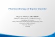 Pharmacotherapy of Bipolar Disorder GME... · Pharmacotherapy of Bipolar Disorder Roger S. McIntyre, MD, ... Episode of Bipolar Depression in STEP-BD 0 5 10 15 20 25 30 35 ... Chemical