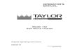 OPERATOR’S MANUAL - Taylor  · PDF fileOPERATOR’S MANUAL Model 142 Soft Serve Freezer Original Operating Instructions 039709-M 3/00 (Original Publication) (Updated 8/3/15)