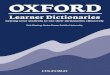 7. Which Learner Dictionary is best for my students? p · PDF file7. Which Learner Dictionary is best for my students? p ... English–English dictionary effectively, ... Oxford Wordpower