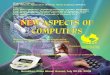 NEW ASPECTS OF COMPUTERS -  · PDF fileNEW ASPECTS OF COMPUTERS ... Soo-Chang Pei, CHINA Soura Dasgupta, USA ... Dan Lascu, ROMANIA Mihaela Lascu,