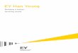 EY Han  · PDF fileEY Han Young is the Korean member firm of EY, a global leader in assurance, tax, transactions and advisory services with 175,000 experts across