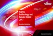 Fujitsu Technology and Service Vision 2017 Executive · PDF file4 5 What strategy should business leaders take in such a transformational period? How can you design a future workforce