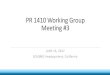 PR 1410 Working Group Mtg #1 -  · PDF fileSCAQMD Activities Since Last Working Group Meeting ... (API RP 751) Papers discussing ... in API 570 and API 574