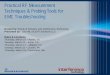 Practical RF Measurement Techniques & Probing Tools for ... · PDF fileıLee is the Founding Partner of SILENT Solutions LLC, an EMC and RF design firm he established in 1992. Lee