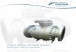 Tight Shut-off Ball Valves - Forbes Marshall S… · Tight Shut-off Ball Valves. Forbes Marshall is a leader in the area of process efficiency and energy conservation for the process