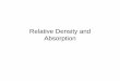 Relative Density and Absorption - Memphis - Civil Engineering Handouts/3 - Relative Density... · Relative Density Relative density is the mass density of an object relative to the