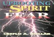 Uprooting the Spirit of Fearapi.ning.com/.../UprootingtheSpiritofFear.pdf · Uprooting the Spirit of Fear by Creflo A. Dollar Jr. Harrison House Tulsa, Oklahoma