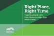 Right Place, Right Time - Microsoft · PDF fileRight Place, Right Time ... It also tells us to remember ... To date, there’s been a lot of focus on how the financial services