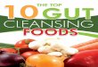 the top 10 gut-cleansing Foods - Amazon Web Servicesbio-dl.s3.amazonaws.com/files/10-Gut-Cleansing-Foods-FB13PX.pdf · ToxicBellyBugFix.com 8 The next strategy is to avoid virtually