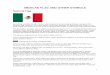 MEXICAN FLAG AND OTHER SYMBOLS -  · PDF fileMEXICAN FLAG AND OTHER SYMBOLS National Flag Everybody probably knows that the most respected symbol among Mexican people is