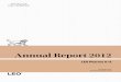 Annual Report - LEO  · PDF file4 LEO PhArmA ANNUAL rEPOrT 2012 5 The Board of Directors and the Board of Executives have today considered and adopted the Annual Re-port