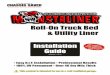 Roll-On Truck Bed & Utility Liner - · PDF fileRust Preventive Truck & Auto Underbody Coating From the makers of Roll-On Truck Bed & Utility Liner Revised 7-10-12 Installation Guide