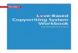 Love-Based Copywriting System Workbookvisionaryignitionswitch.com/wp-content/uploads/2015/12/MPW_Love... · Love-Based Copywriting System Workbook III This is the companion workbook