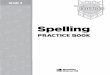 Treasures Spelling Practice Book 3rd Grade - · PDF file1vcmjtife cz .bdnjmmbo .d(sbx )jmm pg .d(sbx )jmm &evdbujpo b ejwjtjpo pg 5if .d(sbx )jmm $pnqbojft *od 5xp 1foo 1mb[b /fx :psl