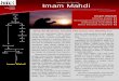 In the name of the Most High Imam Mahdi - Play and · PDF fileImam Mahdi Historical Analysis P.2 The Concept of the Awaited Savior P.4 Understanding Imam Mahdi P.4 Who is this Savior