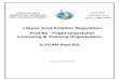 Libyan Civil Aviation Regulation Part 65 - Flight ...caa.gov.ly/en/wp-content/uploads/pdf/LYCAR.Part-65-IssueII-20Nov... · met, a certificate of ... or ATPL licence; or (ii) 