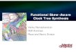 Functional Skew-Aware Clock Tree  · PDF fileVenky Ramachandran P&R Architect Place and Route Divsion Functional Skew-Aware Clock Tree Synthesis