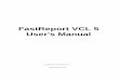 FastReport VCL 5 User's Manual - Report generator and ... · PDF fileI FastReport VCL 5 User's Manual © 1998-2014 Fast Reports Inc. Table of contents Chapter I Designer 2