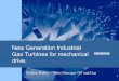 New Generation Industrial Gas Turbines for mechanical · PDF fileNew Generation Industrial Gas Turbines for mechanical ... Medium Gas Turbines Small Gas Turbines. AVPG May 2004 24