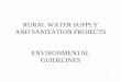 RURAL WATER SUPPLY AND SANITATION PROJECTS …siteresources.worldbank.org/EXTWSS/Resources/337301-11472838746… · 3 OVERVIEW cont’d – Improving water supply and sanitation in