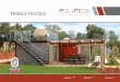 MOBILE HOUSES - PolyMobil | Pasivne mobilne hiše · PDF fileThe company M Mobil, d.o.o., is a family company, specialised in the production of mobile houses. Our houses are distinguished
