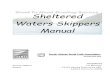 Sheltered Waters Skippers Manual -  · PDF fileSheltered Waters Skippers Manual Compiled by Version 2055.11 T E Meintjes Knysna SASCA Boating Instructors A46